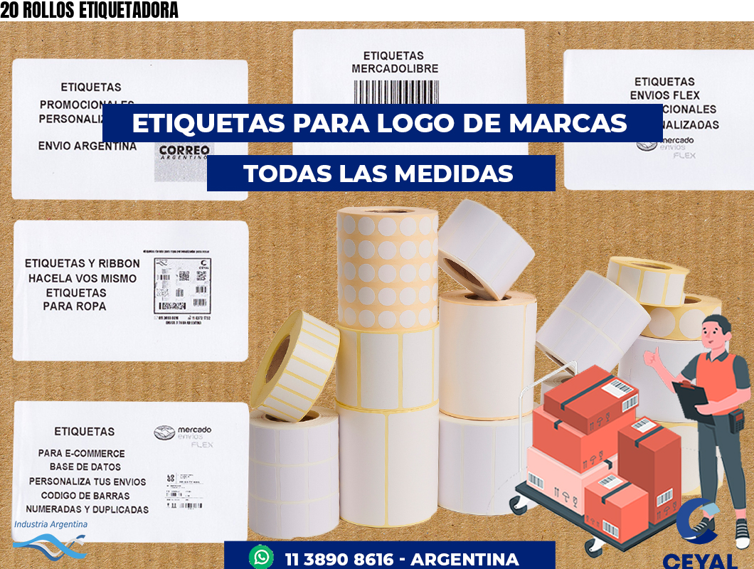 20 ROLLOS ETIQUETADORA