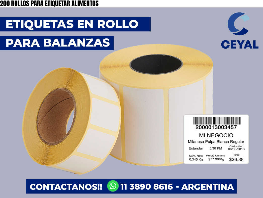 200 ROLLOS PARA ETIQUETAR ALIMENTOS