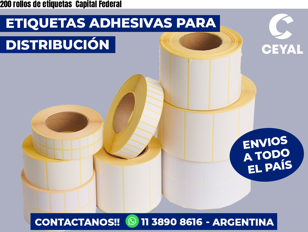 200 rollos de etiquetas Capital Federal