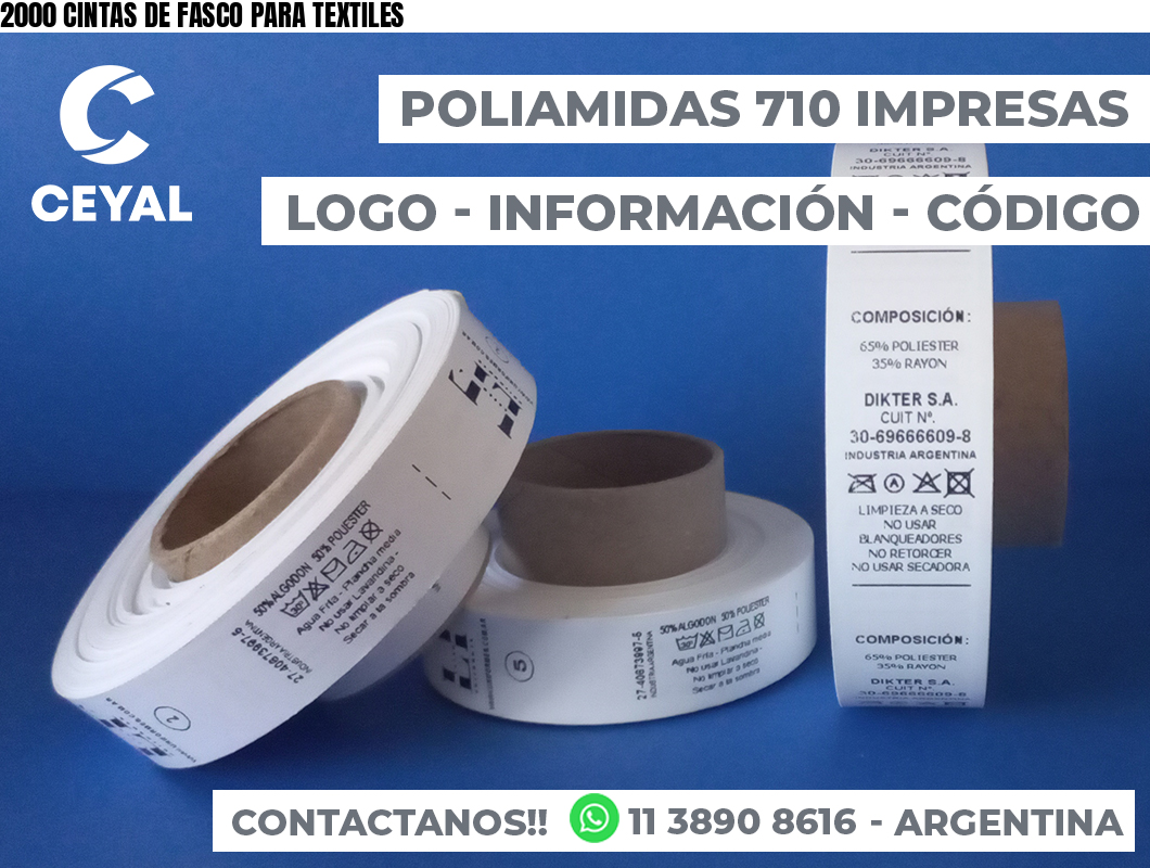 2000 CINTAS DE FASCO PARA TEXTILES
