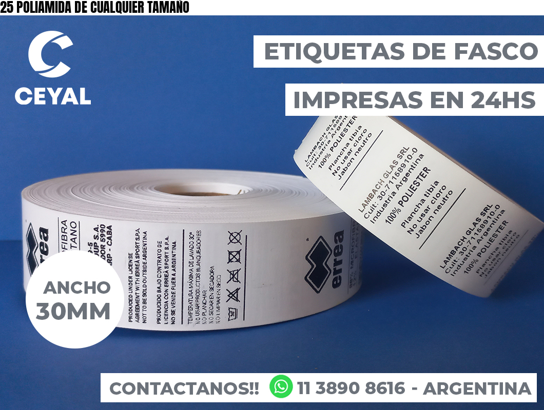 25 POLIAMIDA DE CUALQUIER TAMAÑO