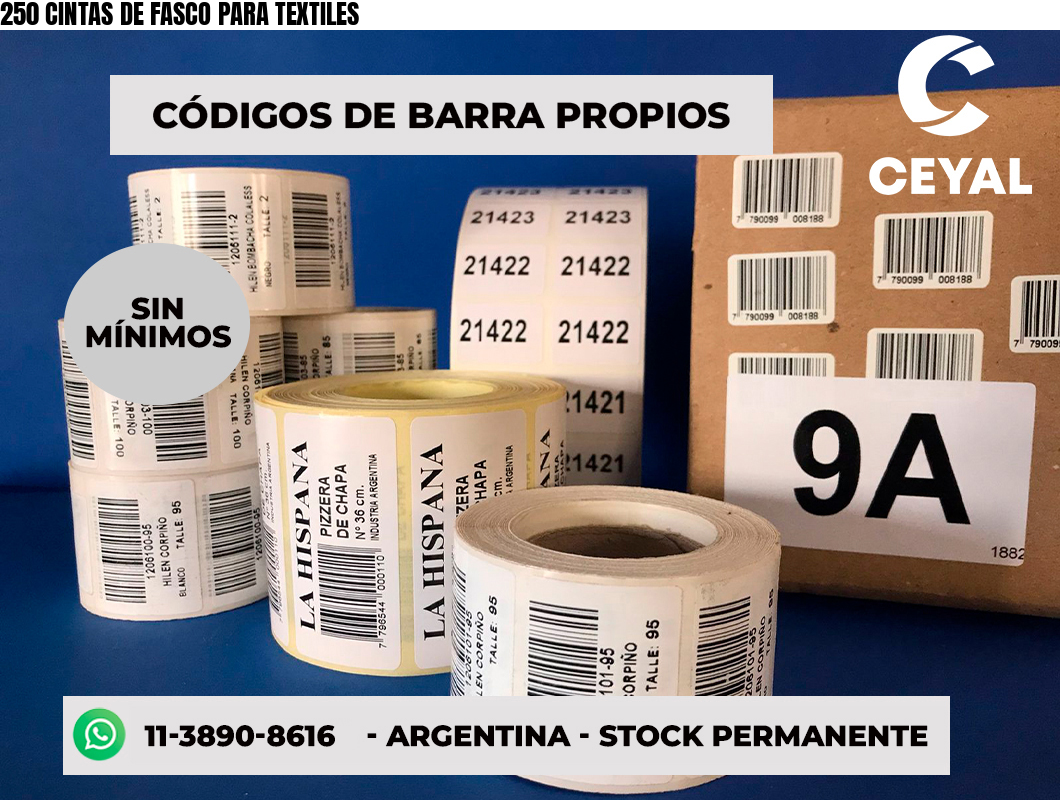 250 CINTAS DE FASCO PARA TEXTILES
