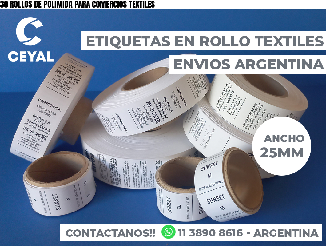 30 ROLLOS DE POLIMIDA PARA COMERCIOS TEXTILES