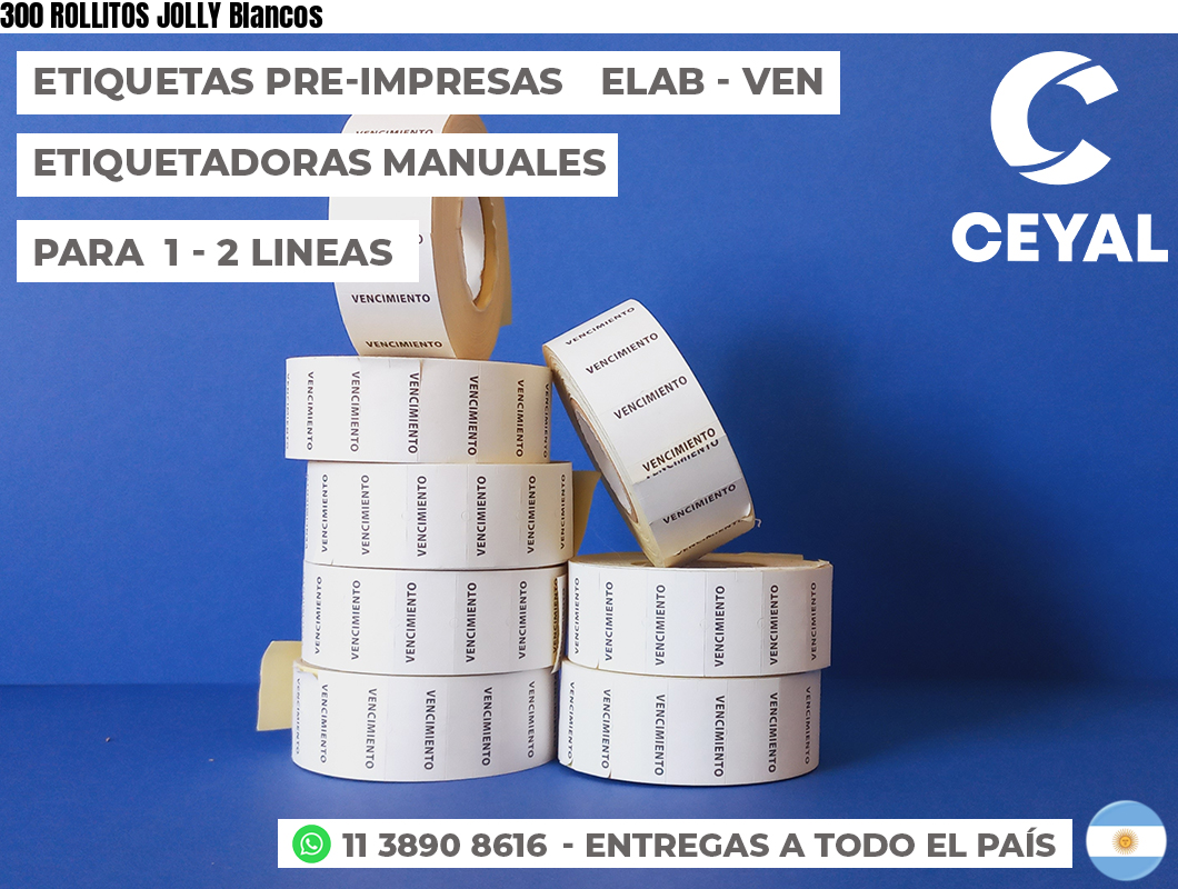 300 ROLLITOS JOLLY Blancos