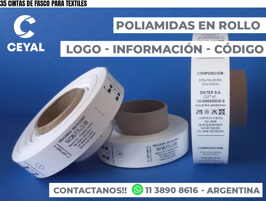35 CINTAS DE FASCO PARA TEXTILES
