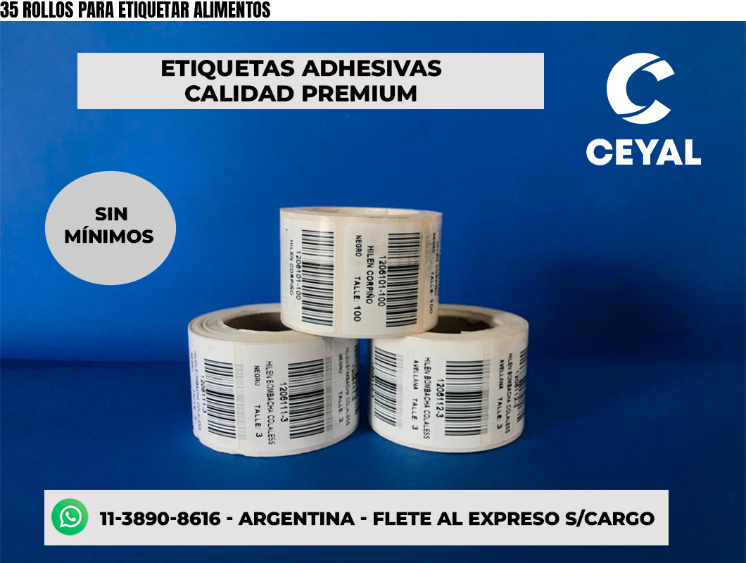 35 ROLLOS PARA ETIQUETAR ALIMENTOS