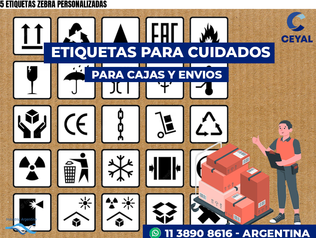 5 ETIQUETAS ZEBRA PERSONALIZADAS