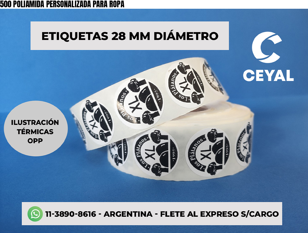 500 POLIAMIDA PERSONALIZADA PARA ROPA