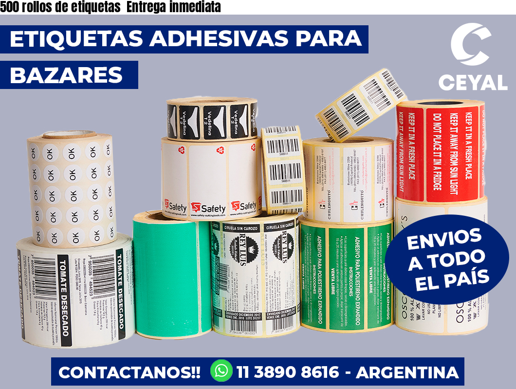 500 rollos de etiquetas  Entrega inmediata