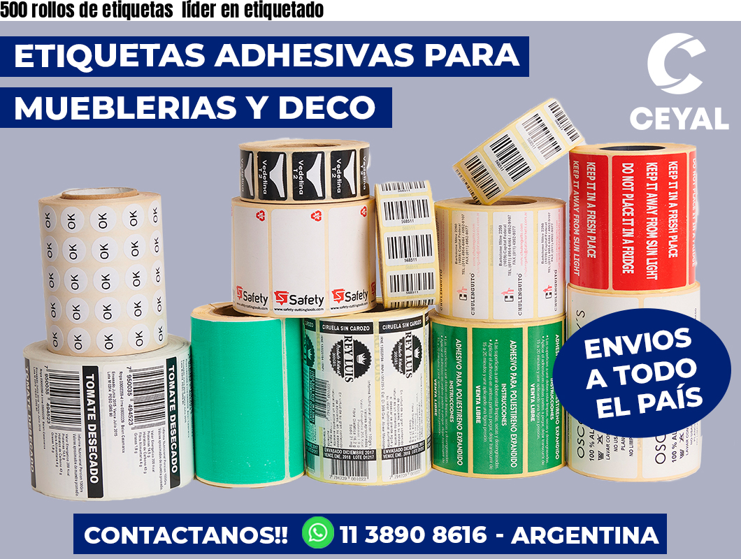 500 rollos de etiquetas líder en etiquetado