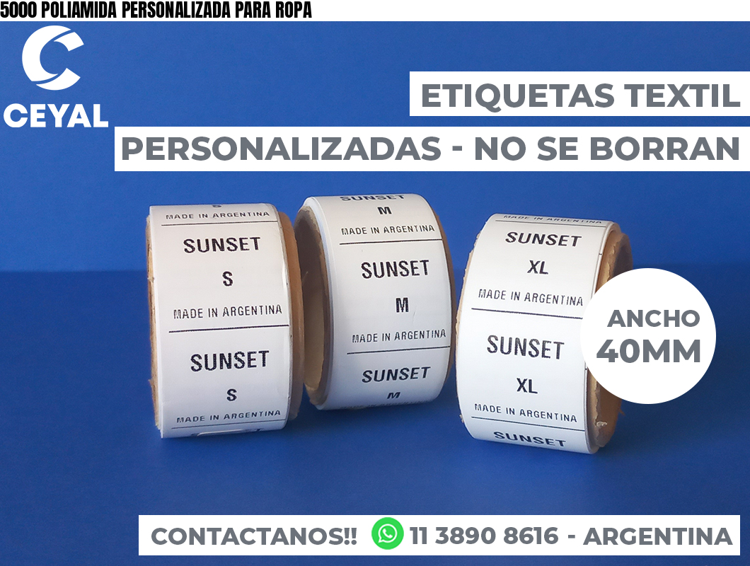 5000 POLIAMIDA PERSONALIZADA PARA ROPA