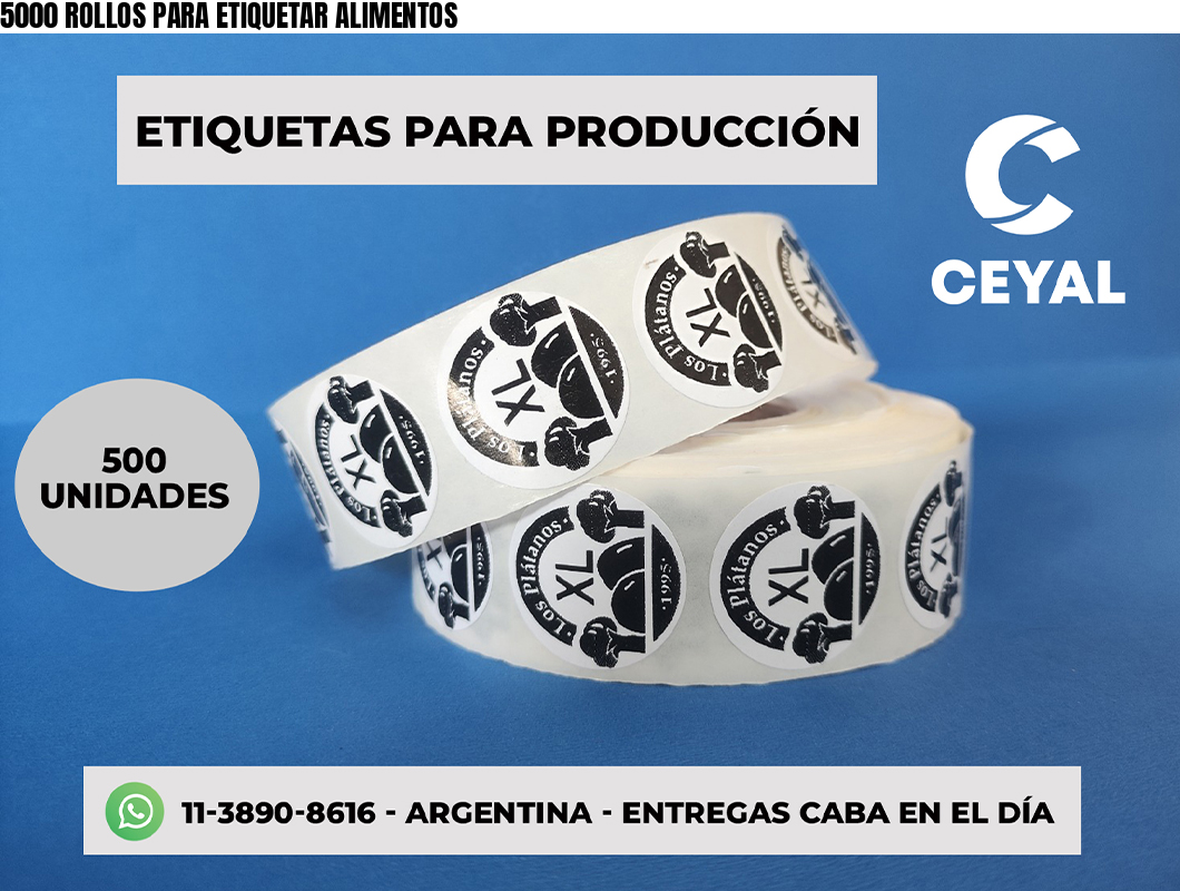 5000 ROLLOS PARA ETIQUETAR ALIMENTOS