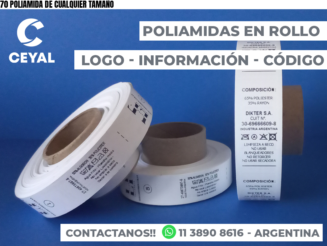 70 POLIAMIDA DE CUALQUIER TAMAÑO