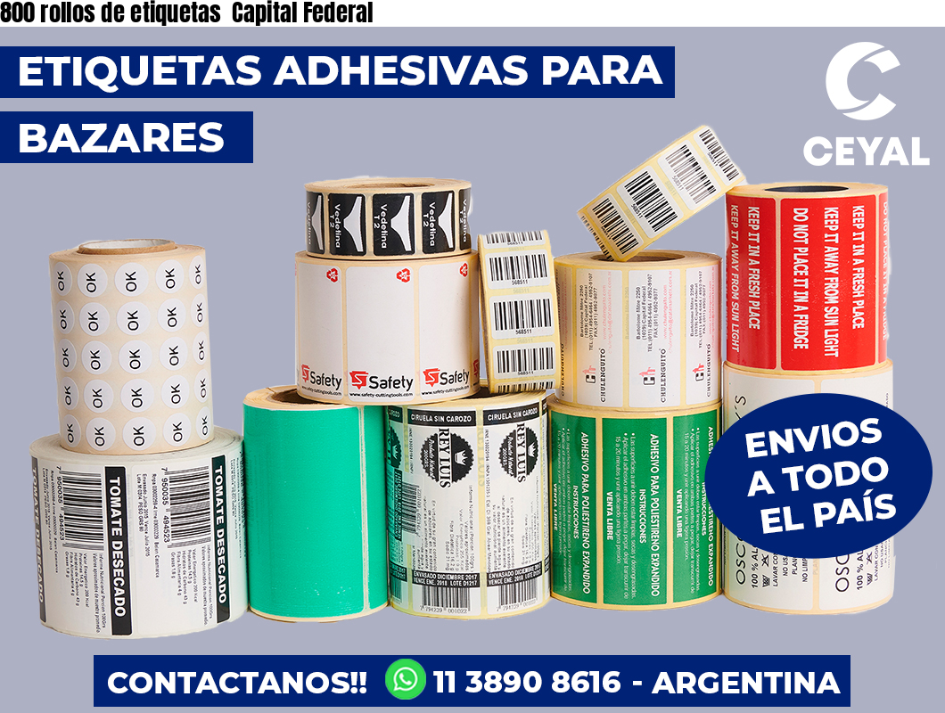 800 rollos de etiquetas Capital Federal