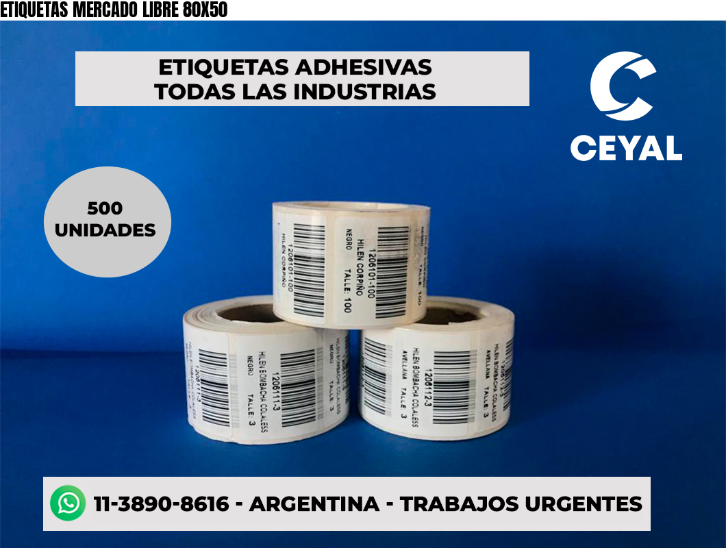 ETIQUETAS MERCADO LIBRE 80X50