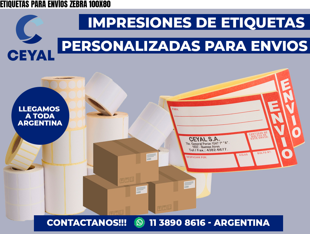 ETIQUETAS PARA ENVÍOS ZEBRA 100X80