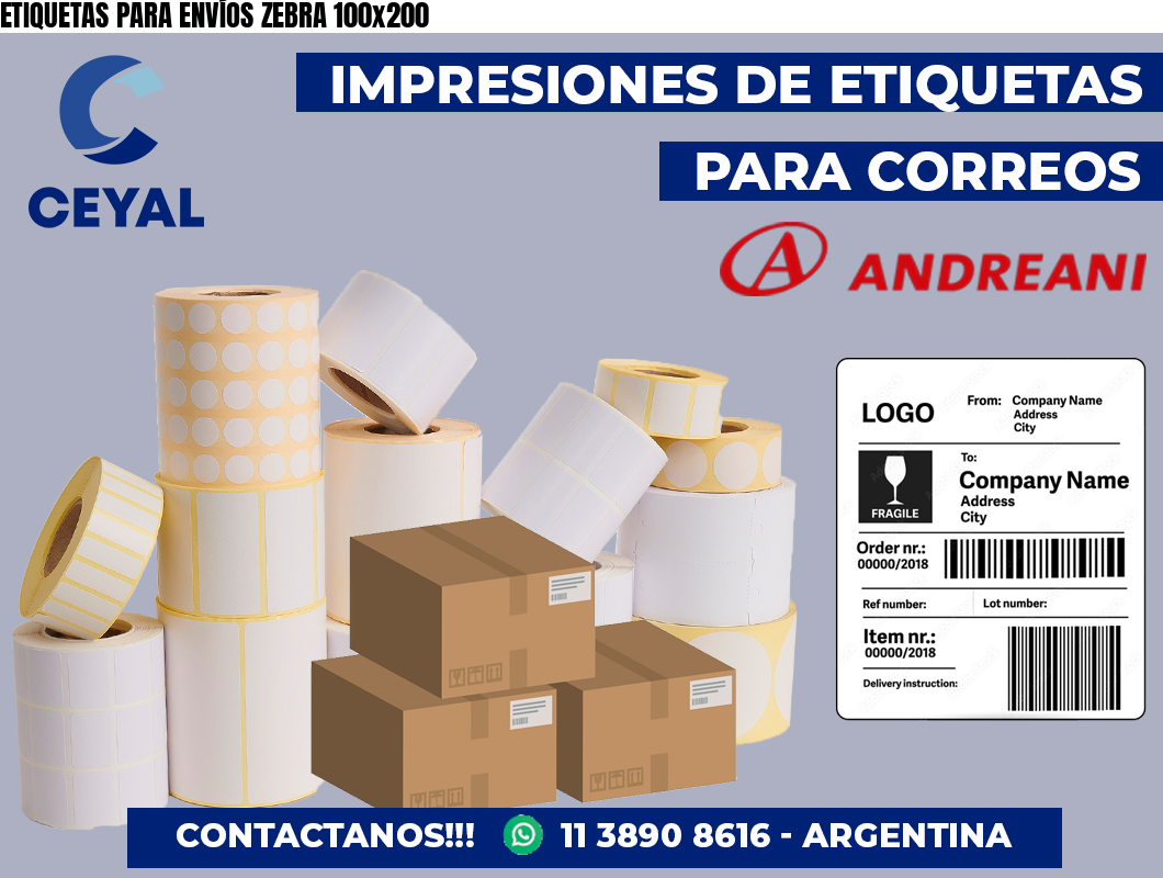 ETIQUETAS PARA ENVÍOS ZEBRA 100×200