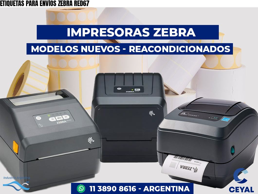 ETIQUETAS PARA ENVÍOS ZEBRA RED67