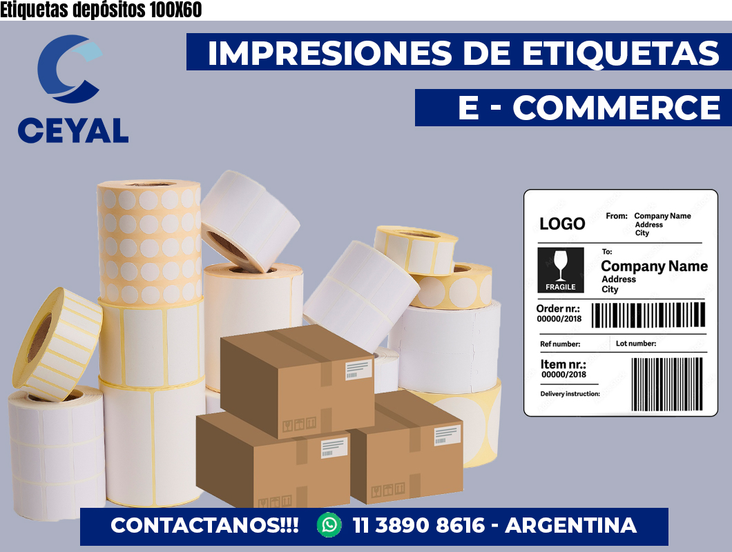 Etiquetas depósitos 100X60