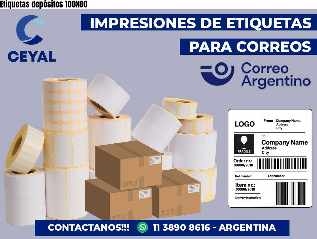 Etiquetas depósitos 100X80