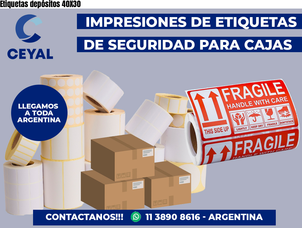 Etiquetas depósitos 40X30