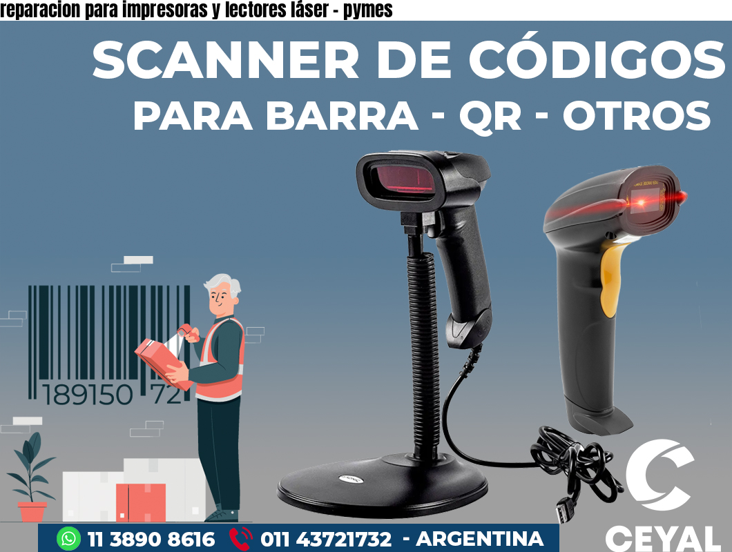 reparacion para impresoras y lectores láser - pymes