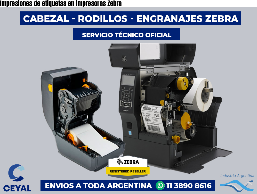 Impresiones de etiquetas en impresoras Zebra