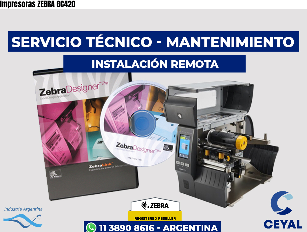 Impresoras ZEBRA GC420