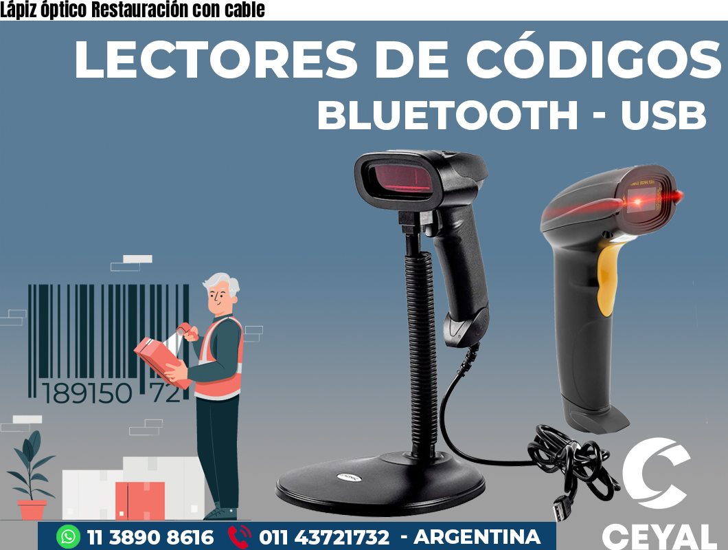 Lápiz óptico Restauración con cable
