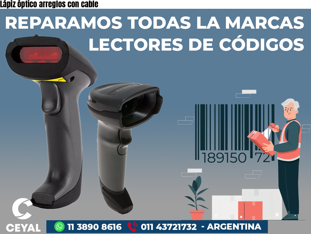 Lápiz óptico arreglos con cable