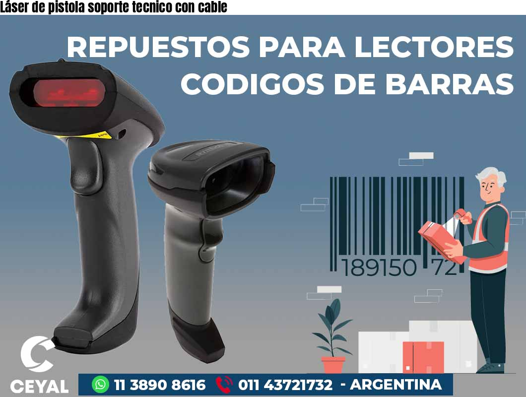 Láser de pistola soporte tecnico con cable