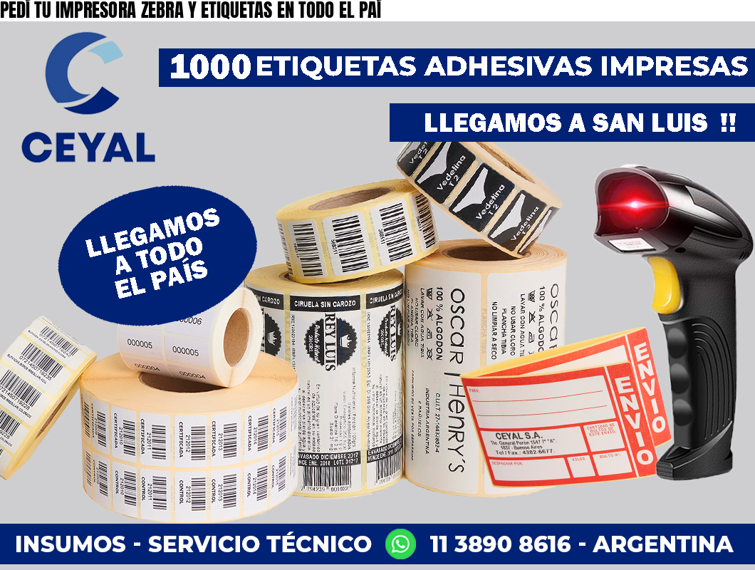 PEDÍ TU IMPRESORA ZEBRA Y ETIQUETAS EN TODO EL PAÍ