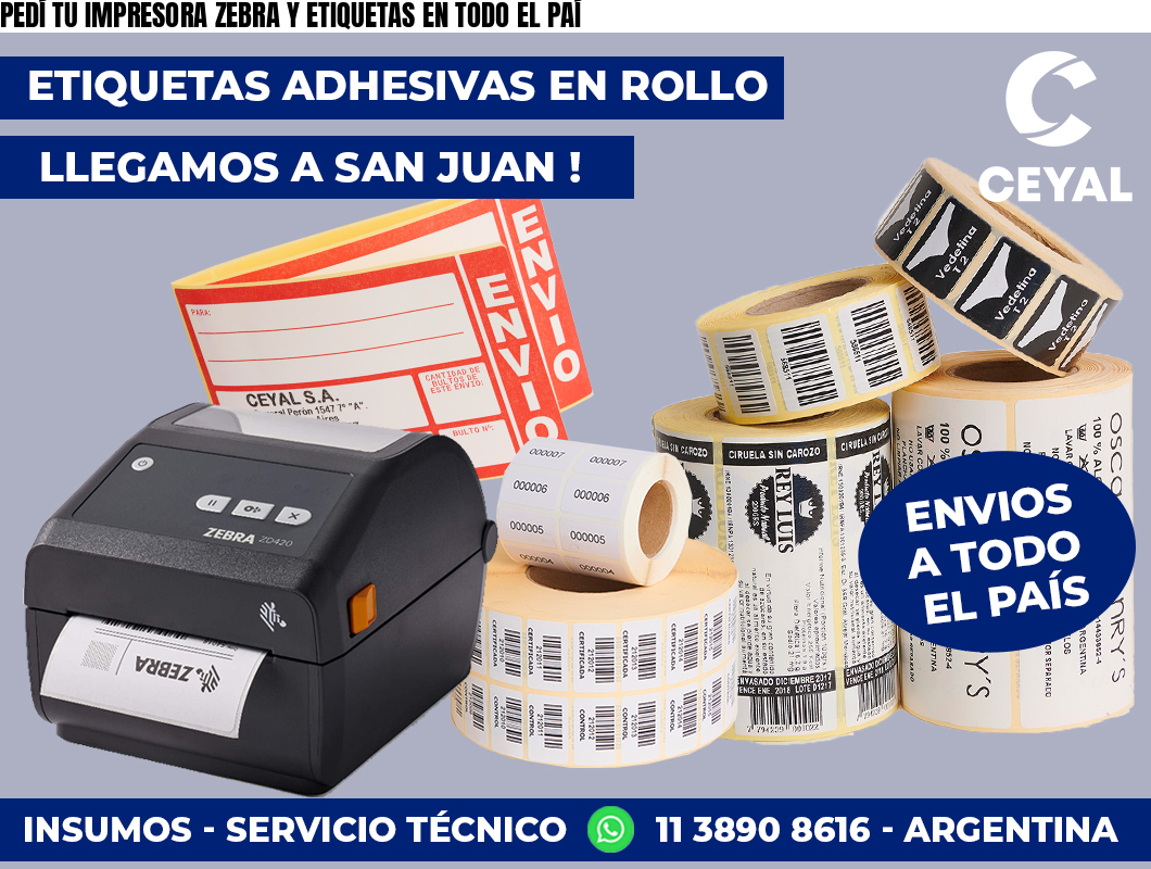 PEDÍ TU IMPRESORA ZEBRA Y ETIQUETAS EN TODO EL PAÍ