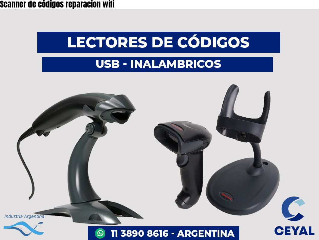Scanner de códigos reparacion wifi