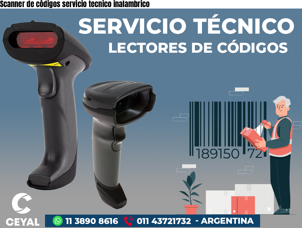 Scanner de códigos servicio tecnico inalambrico