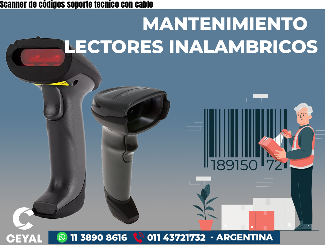 Scanner de códigos soporte tecnico con cable