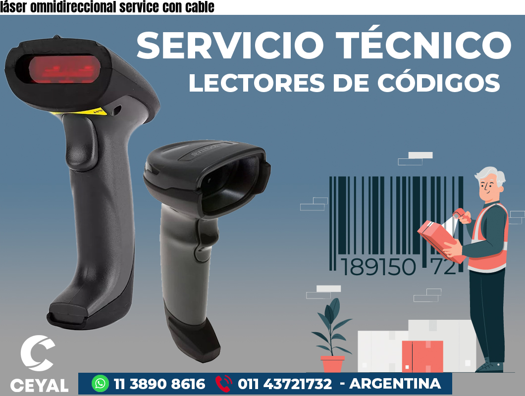 láser omnidireccional service con cable