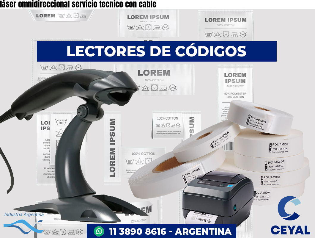 láser omnidireccional servicio tecnico con cable