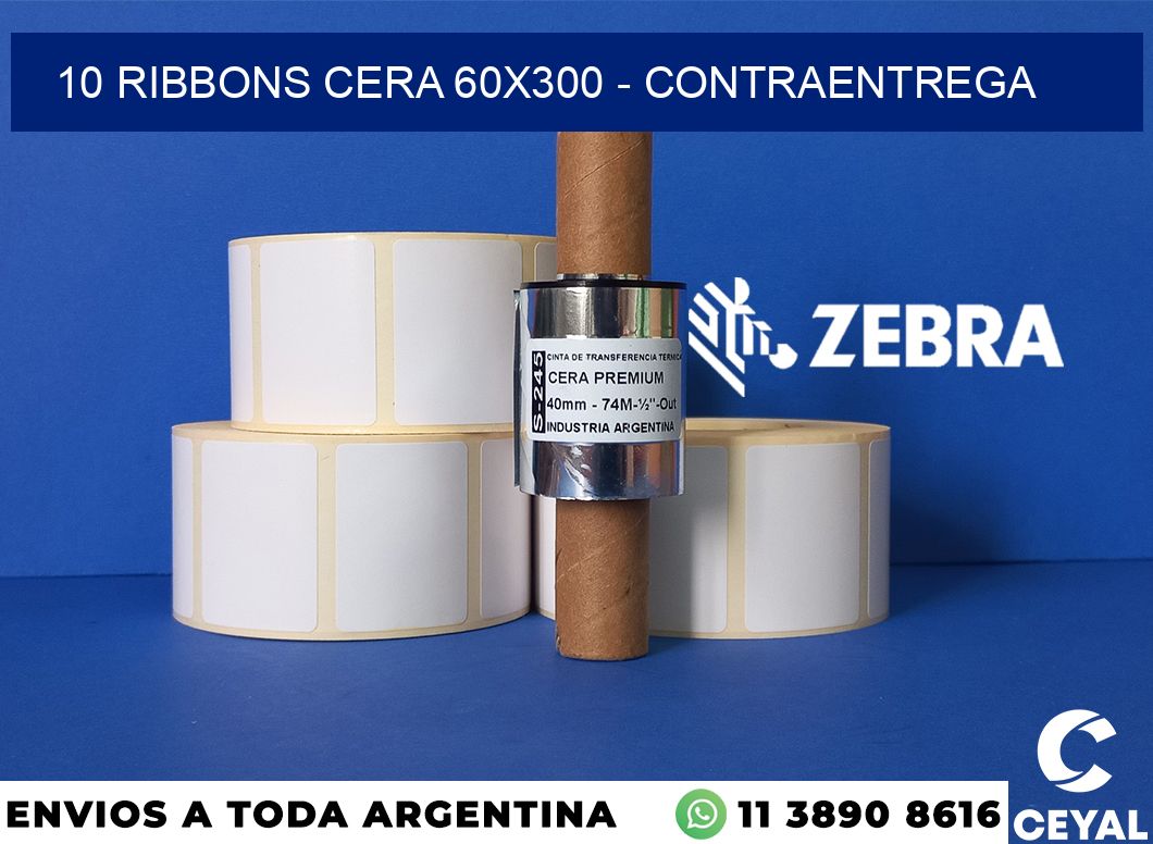 10 Ribbons cera 60x300 - contraentrega