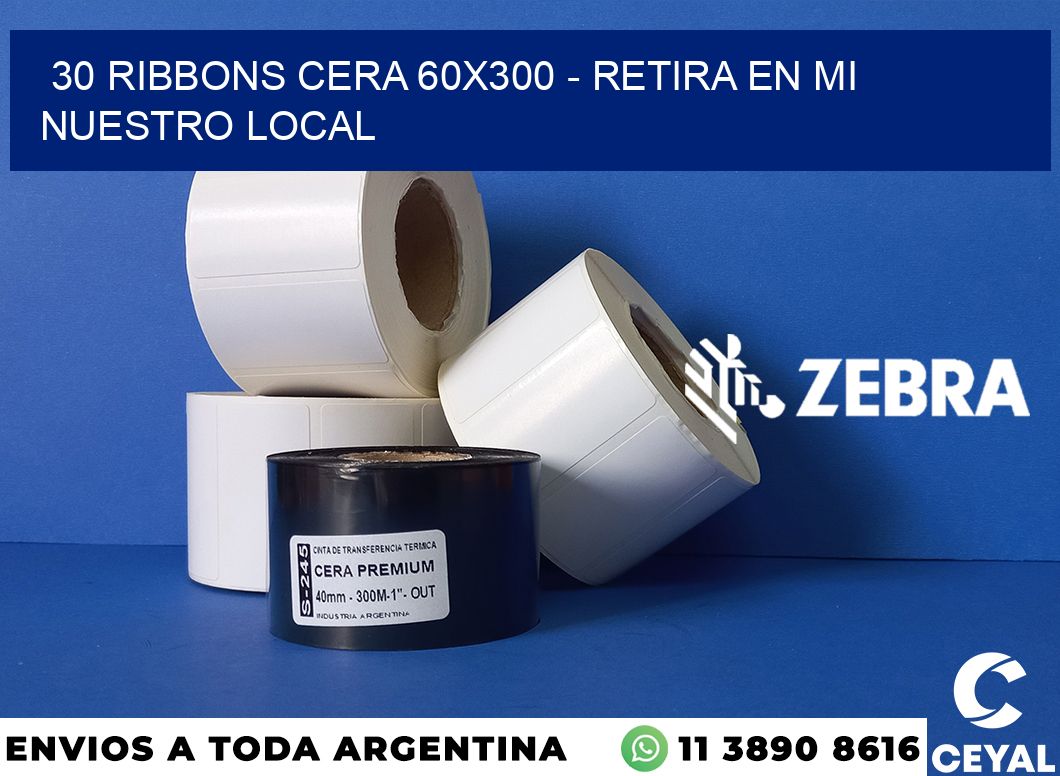 30 Ribbons cera 60x300 - retira en mi nuestro local