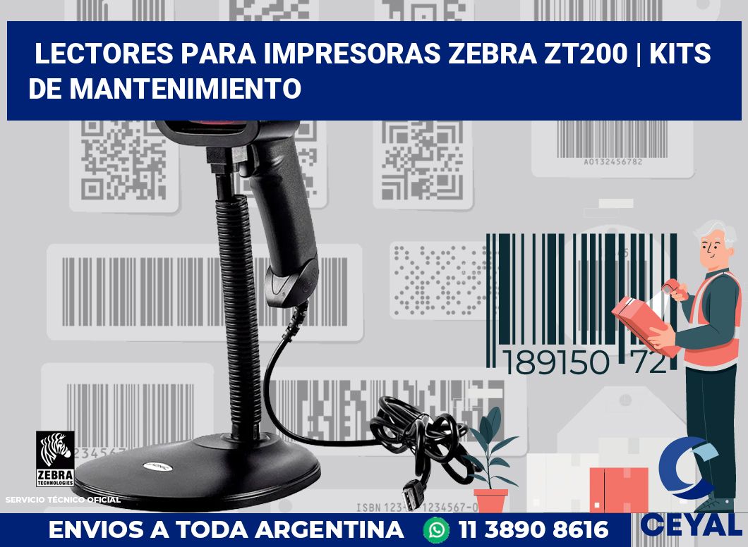 Lectores para impresoras Zebra ZT200 | Kits de mantenimiento