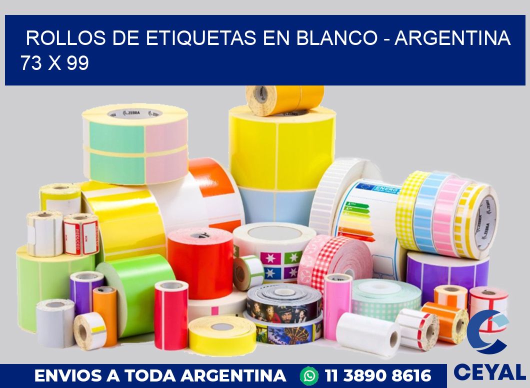 Rollos de etiquetas en blanco – Argentina 73 x 99