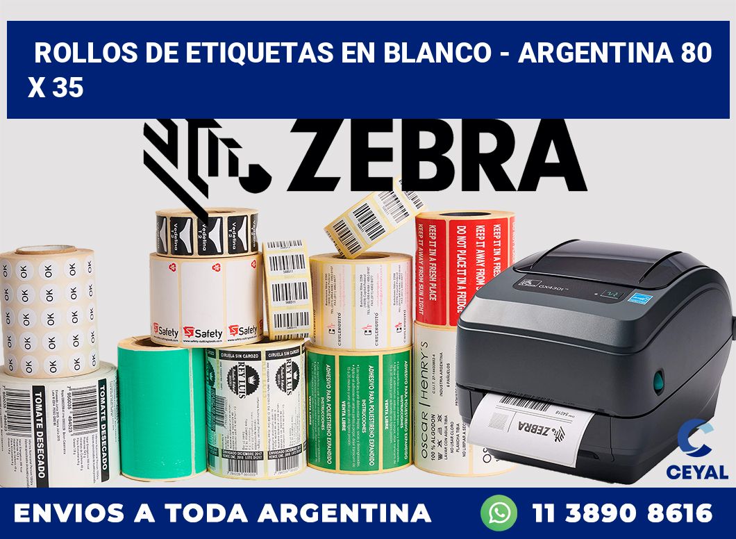 Rollos de etiquetas en blanco – Argentina 80 x 35