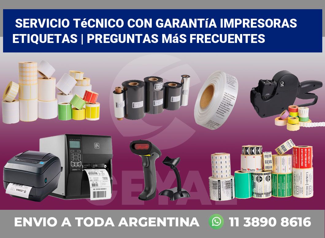 Servicio técnico con garantía impresoras etiquetas | Preguntas más frecuentes