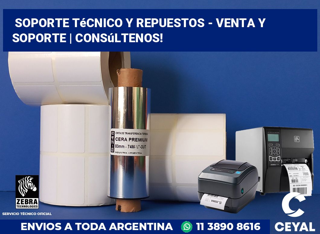 Soporte Técnico y Repuestos - Venta y soporte | Consúltenos!