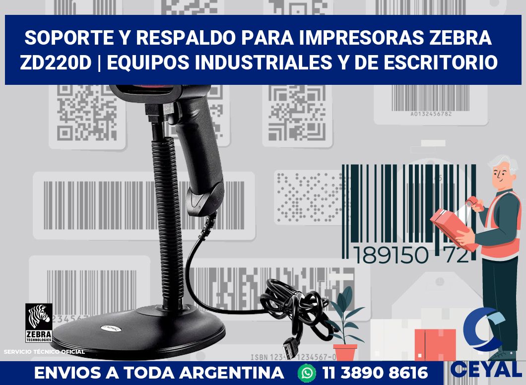 Soporte y respaldo para impresoras Zebra ZD220d | Equipos industriales y de escritorio