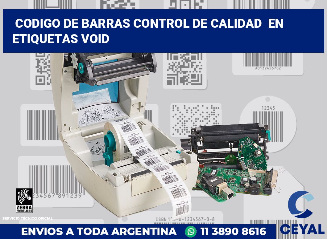 codigo de barras control de calidad en etiquetas VOID
