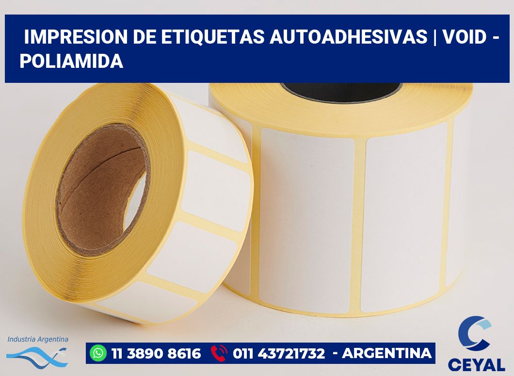 impresion de etiquetas autoadhesivas | Void - Poliamida