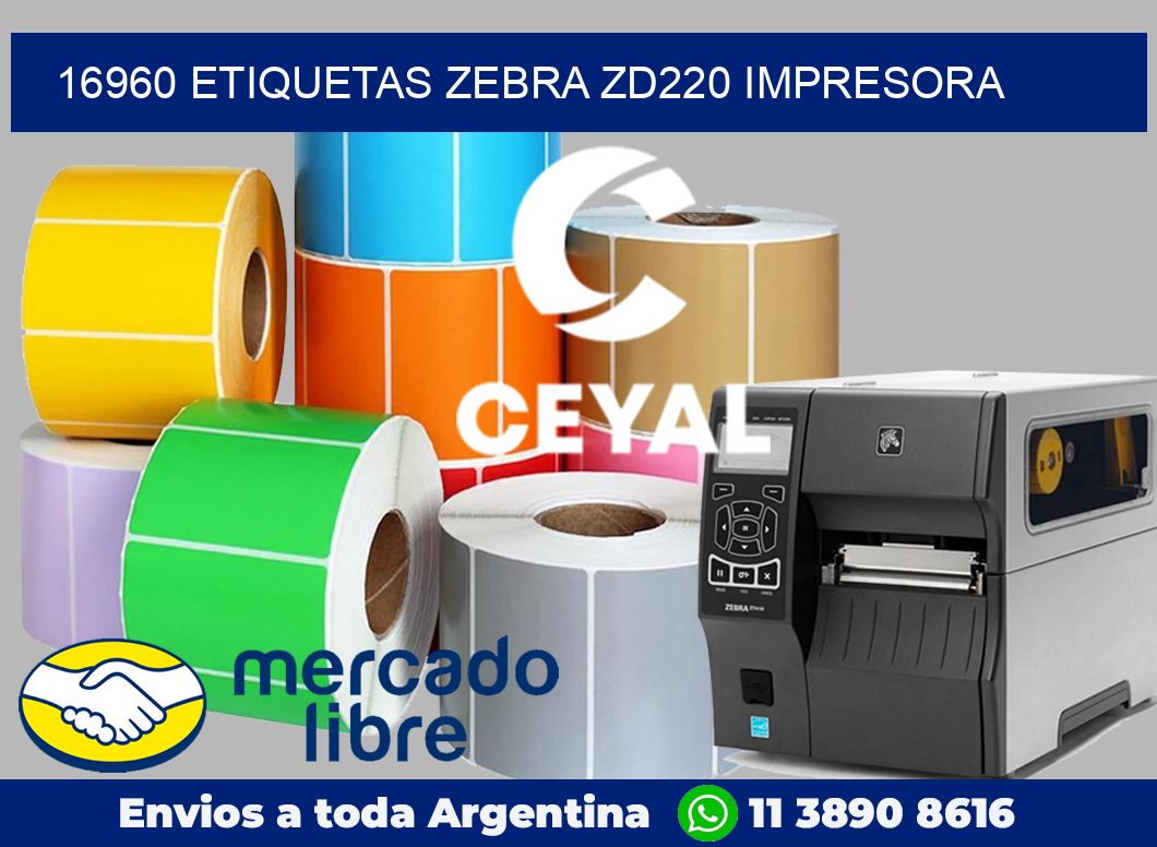 16960 etiquetas Zebra zd220 impresora