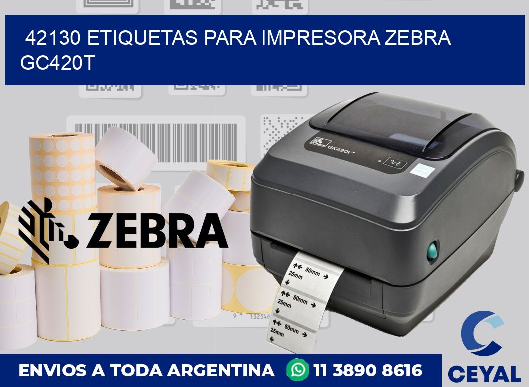 42130 etiquetas para impresora zebra GC420T